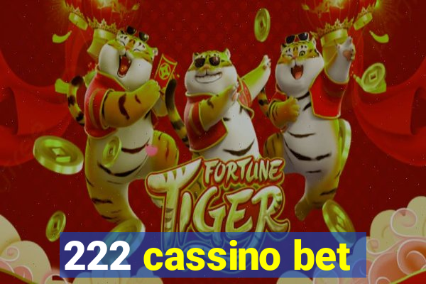 222 cassino bet